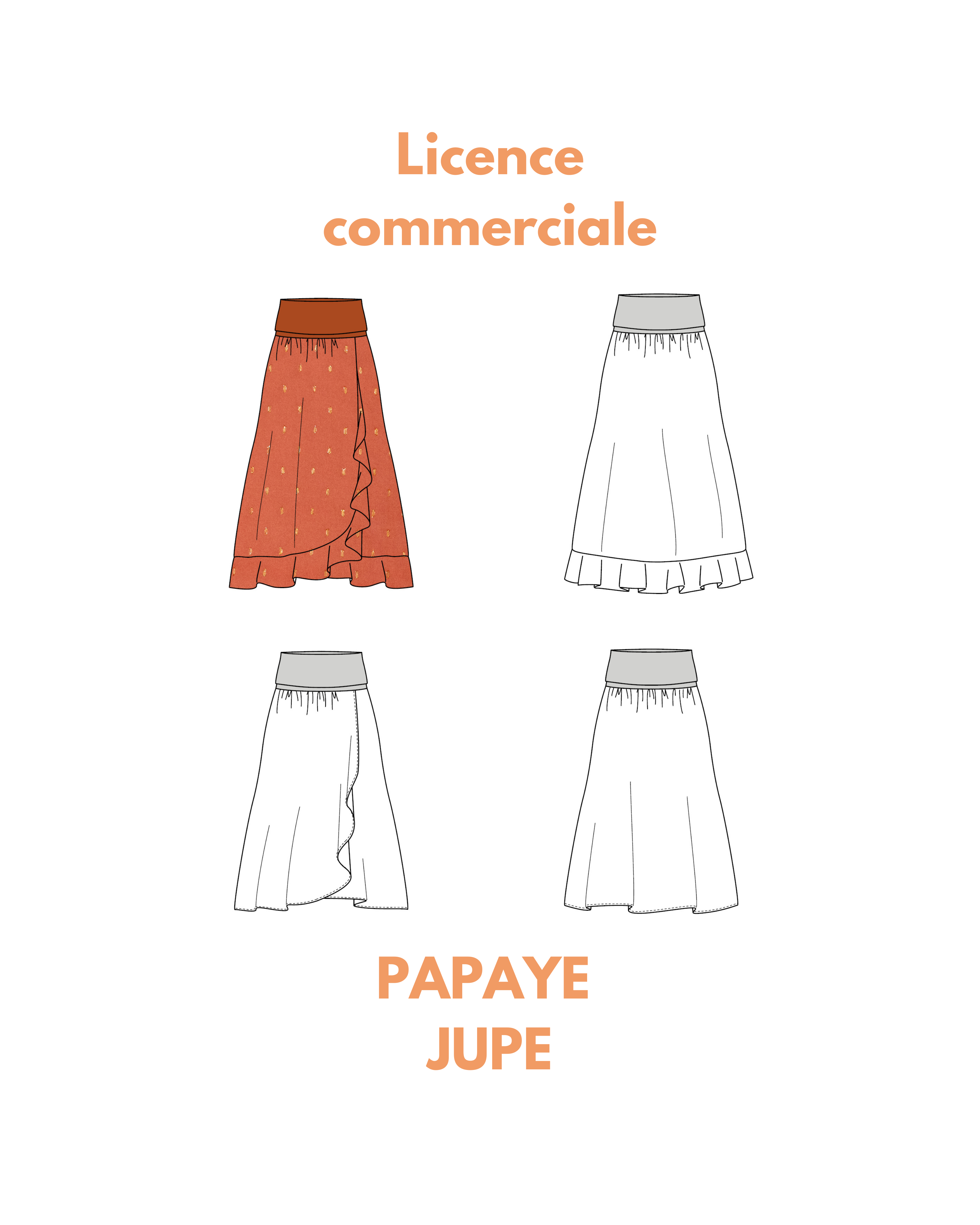 Licence commerciale PAPAYE jupe